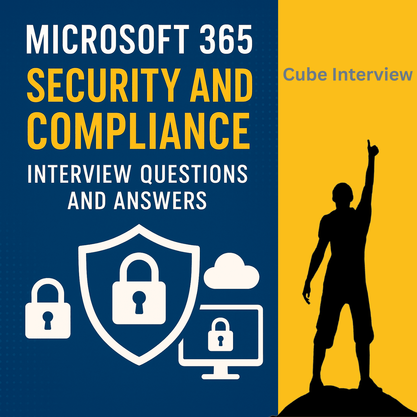 M365 Security and Compliance Interview Questions and Answers